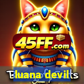 luana devil